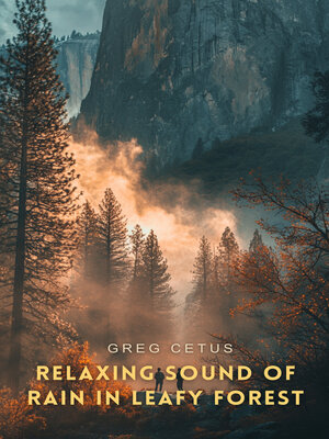 cover image of Relaxing Sound of Rain in Leafy Forest